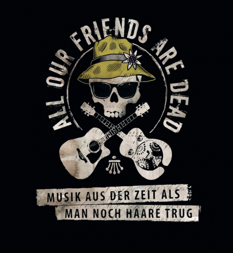 All our friends are dead